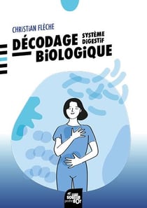 Décodage biologique : Système digestif