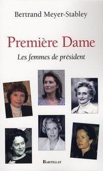 Première dame - les femmes de président