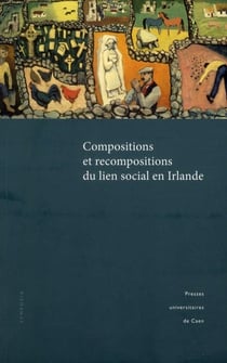 Compositions et recompositions du lien social en Irlande