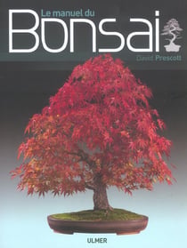 Le Manuel du bonsai