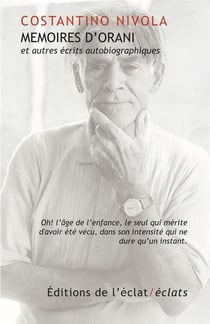 Mémoires d'Orani et autres écrits autobiographiques