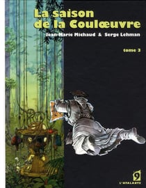 La saison de la couloeuvre t.3