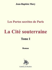 La Cité souterraine