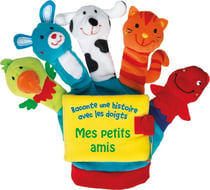 Raconte une histoire avec les doigts - mes petits amis