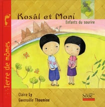 Kosâl et moni, le sourire du cambodge
