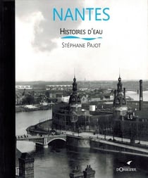Nantes, histoires d'eau