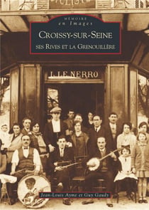 Croissy-sur-Seine - ses rives et la grenouillère