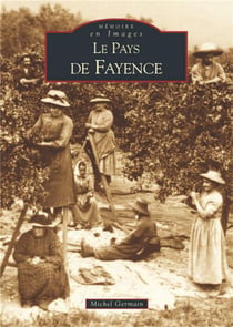 Le pays de Fayence