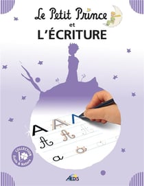 Le petit prince et l'ecriture