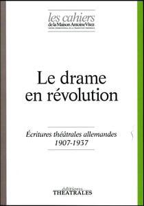Le drame en révolution