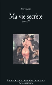 Ma vie secrète Tome 5