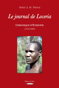 Le journal de Loceria - chronique d'Ethiopie (1970-2000)