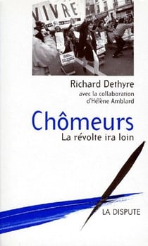Chômeurs - la révolte ira loin