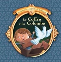 Ma première légende de Bretagne Tome 8 : le coffre et la colombe