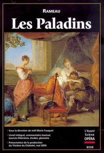 L'avant-scène opéra n.219 : les paladins