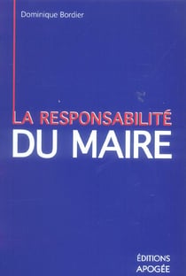 Responsabilite personnelle du maire