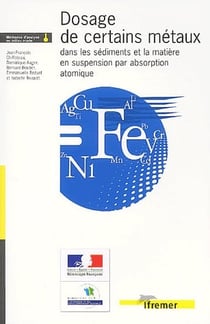 Dosage de certains metaux dans les sediments et la matiere en suspension par absorption atomique