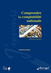 Comprendre la comptabilité nationale - édition 2015