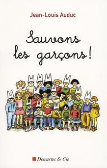 Sauvons les garçons !