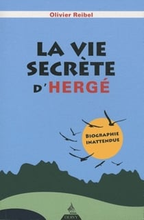 La vie secrète d'Hergé