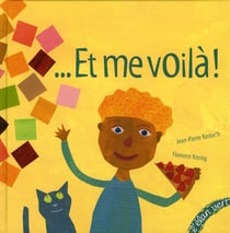 ...Et Me Voila !
