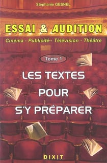 Essai et audition (tome 1)