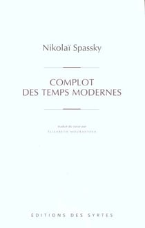 Complot des temps modernes