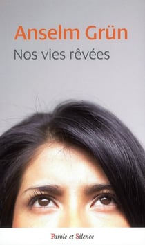Nos vies rêvées