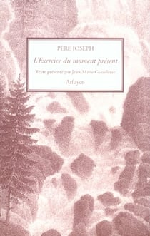 L'exercice du moment présent