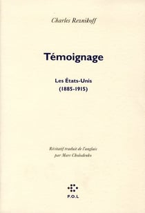 Témoignage : les Etats-Unis (1885-1915)