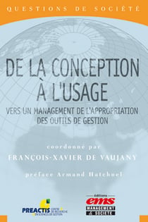 De la conception à l'usage - vers un management de l'appropriation des outils de gestion