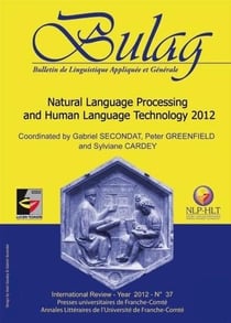 Bulag, n° 37/2012 : Natural Language Processing and Human Language Technology 2012