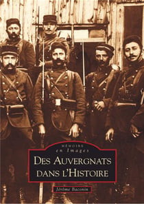 Des Auvergnats dans l'histoire