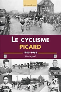 Le cyclisme picard - 1945-1965