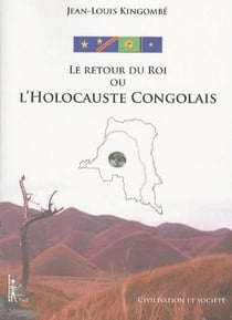 Le retour du roi ou l'holocauste congolais