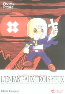 L'enfant aux trois yeux t.3