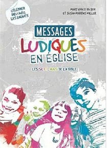 Messages ludiques en église - les si, et, mais de la bible