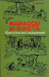 Mamadou et Bineta lisent et écrivent couramment