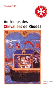 Au temps des cavaliers de Rhodes