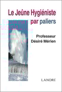 Le jeûne hygiéniste par paliers