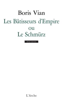 Bâtisseurs d'empire ou le Schmurz