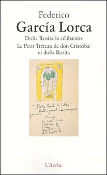 Doña Rosita la célibataire - le petit tréteau de don Cristóbal et doña Rosita