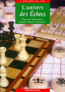 L'univers des echecs