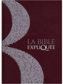 La bible expliquée