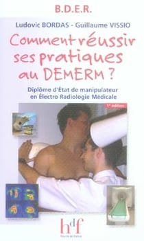 COMMENT REUSSIR SES PRATIQUES AU DEMERM