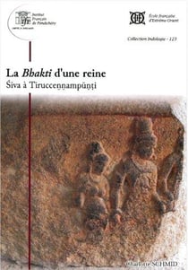 La bhakti d'une reine : siva a tiruccennampunti