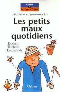 Petits maux quotidiens