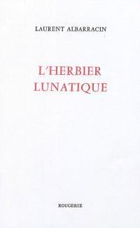 L'herbier lunatique