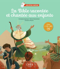 Joie d'être chrétien la bible racontée et chantée aux enfants