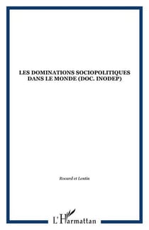 Dominations socio-politique dans le monde